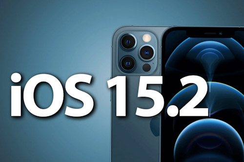 وصول تحديث iOS15.2 لهواتف آيفون بمزايا عديدة