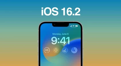 4 مميزات في التحديث الجديد لـ iOS 16.2 