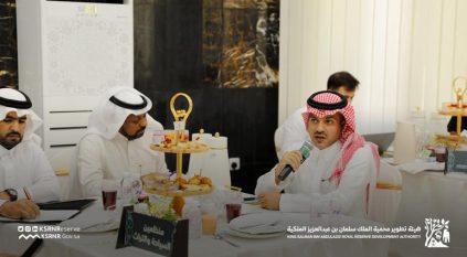 هيئة تطوير محمية الملك سلمان بن عبدالعزيز الملكية تعقد 6 جلسات مع رواد الأعمال والحرفيين